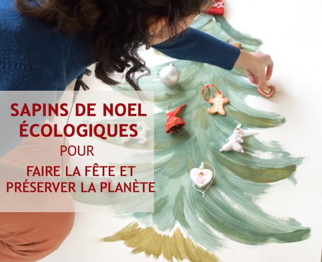 Sapin de Noël écologique : faire la fête et préserver la planète, c'est possible ! - C'est Bon 