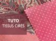 tuto-tissus-cires-cire-abeille